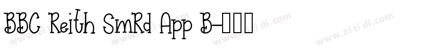 BBC Reith SmRd App B字体转换